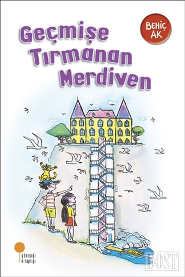 Geçmişe Tırmanan Merdiven